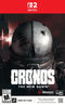 Cronos:The New Dawn - Nintendo Switch 2